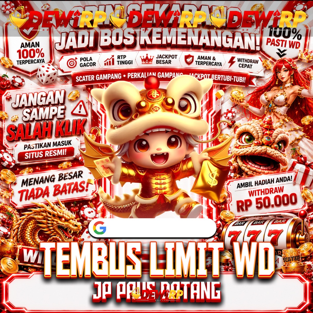 DEWIRP X ME Real Estate: Arena Mobile Online Dengan Interface Simple Dan Pilihan Game Beragam